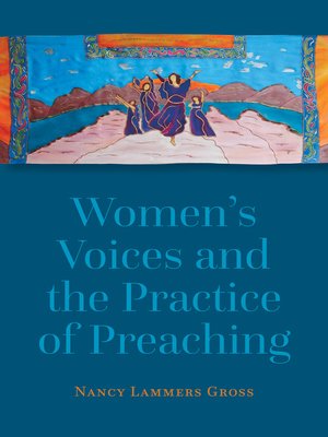 cover image of Women's Voices and the Practice of Preaching